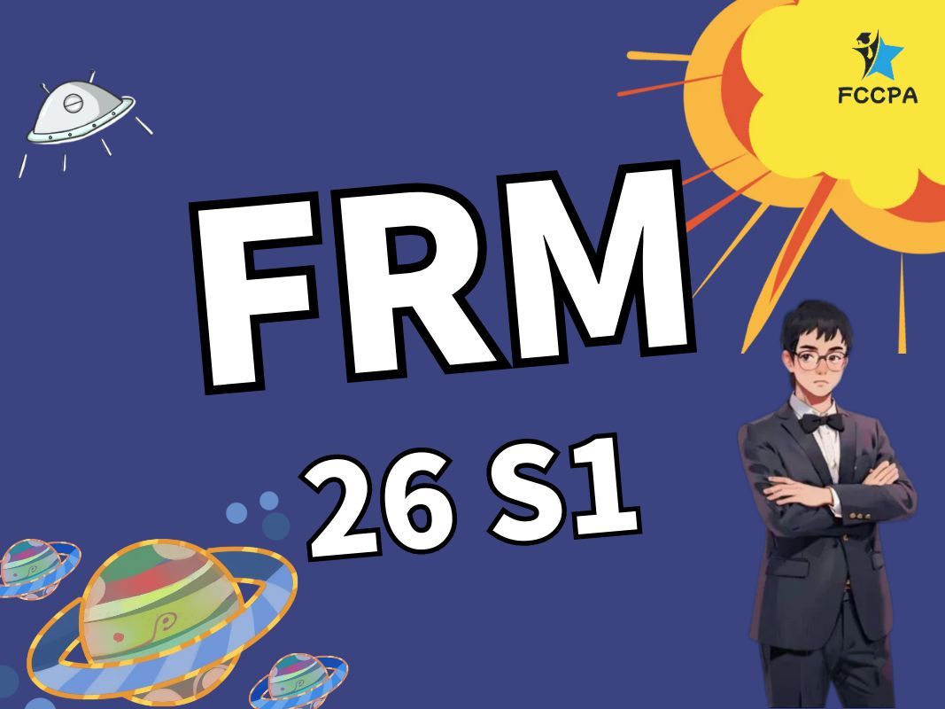 FRM 26S1正课班 五条老师